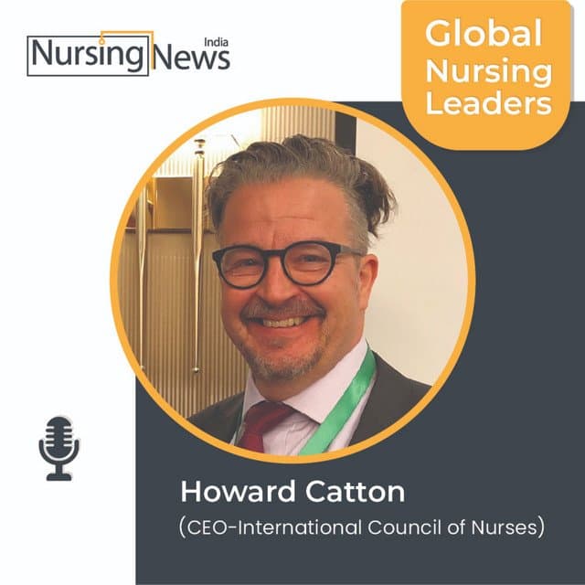 Nursing Around The World - Podcast with Howard Catton